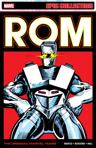 Cover image for 9781302961107 - Rom Epic Collection: The Original Marvel Years Vol. 3