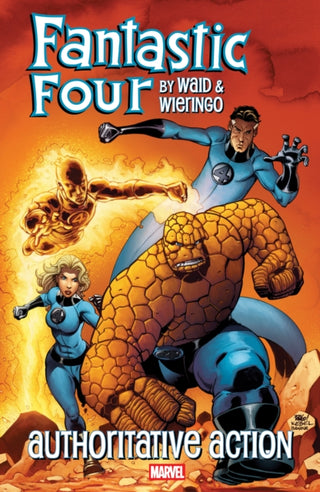 Cover image for 9781302962951 - Fantastic Four By Waid & Wieringo: Authoritative Action