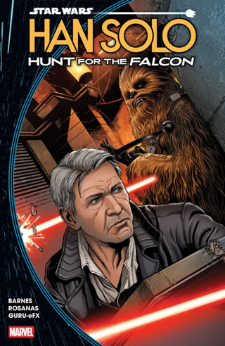 Cover image for 9781302963194 - Star Wars: Han Solo - Hunt For The Falcon