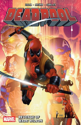 Cover image for 9781302963392 - Deadpool By Cody Ziglar Vol. 3: Revenge Of Wade Wilson