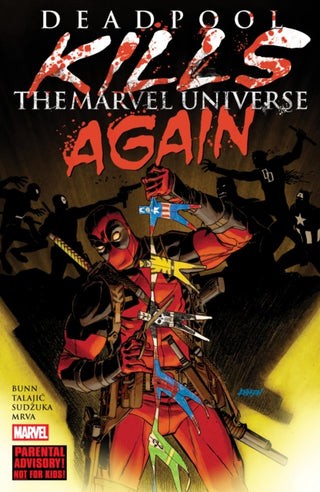 Cover image for 9781302964597 - Deadpool Kills The Marvel Universe Again (New Printing)
