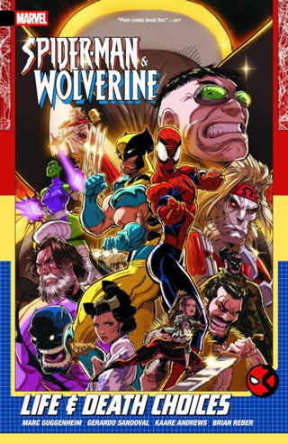 Cover image for 9781302965082 - Spider-Man & Wolverine Vol. 2: Life & Death Choices
