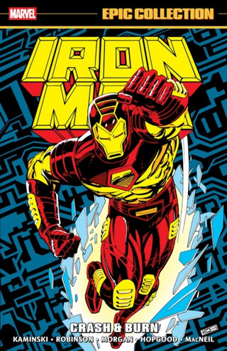 Cover image for 9781302965297 - Iron Man Epic Collection: Crash & Burn