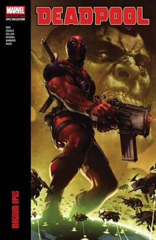 Cover image for 9781302965419 - Deadpool Modern Era Epic Collection: Magnum Opus
