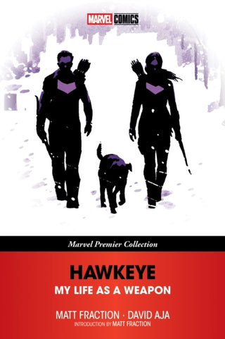 Cover image for 9781302965556 - Hawkeye: My Life As A Weapon (Marvel Premier Collection)