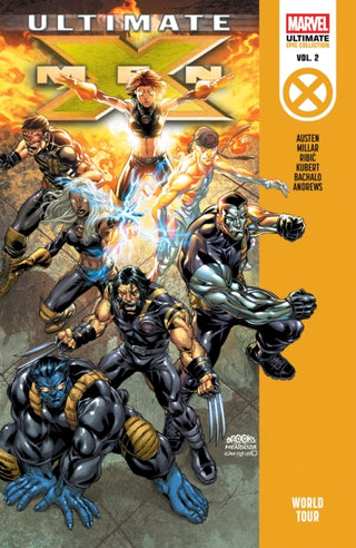 Cover image for 9781302967963 - Ultimate X-Men Epic Collection: World Tour