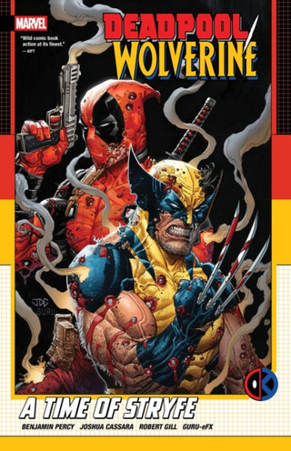 Cover image for 9781302968212 - Deadpool/Wolverine: A Time Of Stryfe