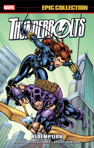 Cover image for 9781302968441 - Thunderbolts Epic Collection: Redemption