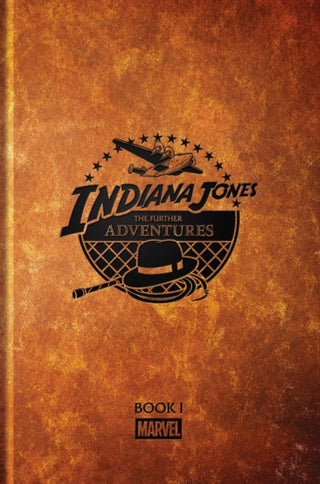 Cover image for 9781302970277 - Indiana Jones: The Further Adventures Book 1
