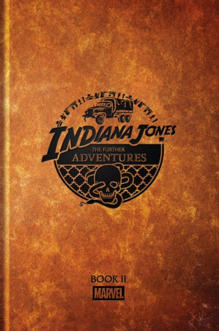Cover image for 9781302970284 - Indiana Jones: The Further Adventures Book 2