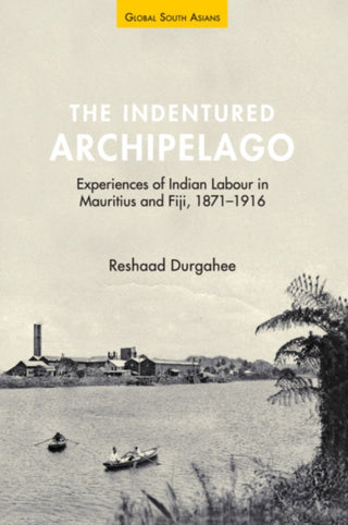 Cover image for 9781316512265 - The Indentured Archipelago
