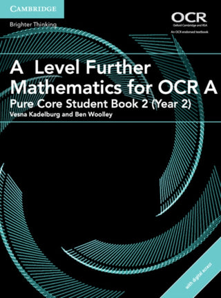 Cover image for 9781316644249 - A/As Level Further Mathematics for Ocr Pure Core, Year 2 + Elevate Ebook, 2-year Access