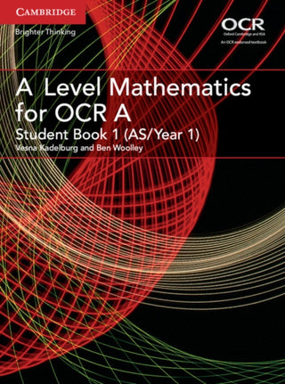 Cover image for 9781316644287 - A Level Mathematics for OCR A, (As/Year 1)
