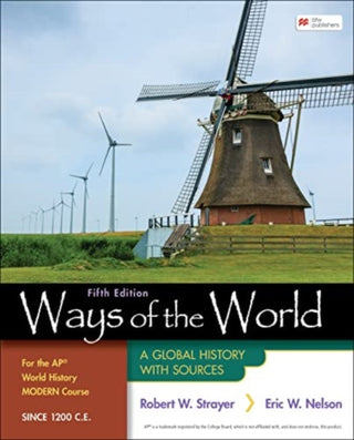 Cover image for 9781319409302 - Ways of the World for the AP® World History Modern Course Since 1200 C.E.