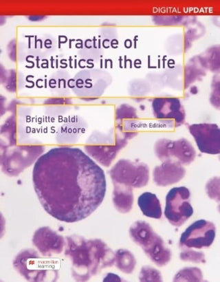 Cover image for 9781319464431 - Practice of Statistics in the Life Sciences, Digital Update (International Edition)