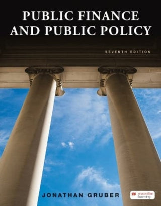Cover image for 9781319466923 - Public Finance and Public Policy (International Edition)