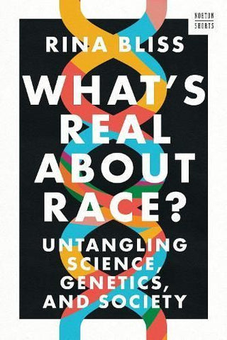 Cover image for 9781324021766 - What's Real about Race?