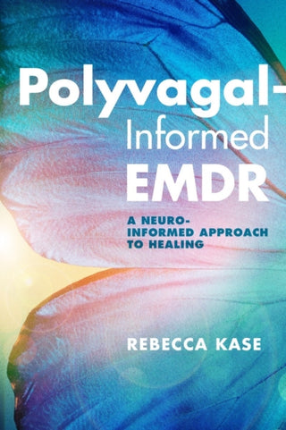 Cover image for 9781324030317 - Polyvagal–Informed EMDR – A Neuro–Informed Approach to Healing