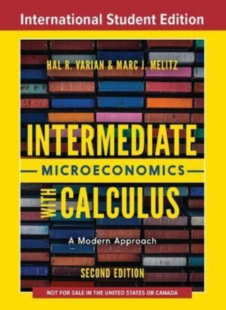 Cover image for 9781324034438 - Intermediate Microeconomics with Calculus