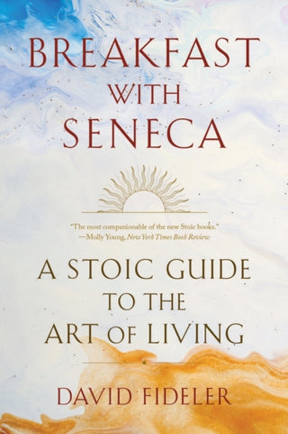 Cover image for 9781324036609 - Breakfast with Seneca