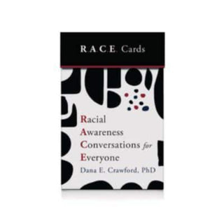 Cover image for 9781324053163 - Racial Awareness Conversations for Everyone (R.A.C.E. Cards)