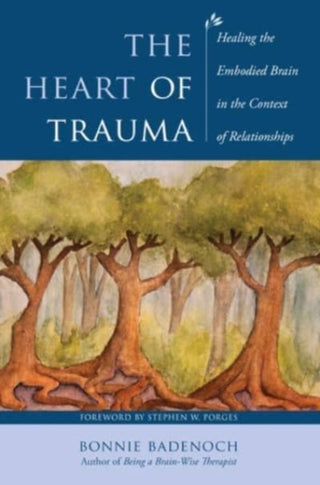 Cover image for 9781324053422 - The Heart of Trauma