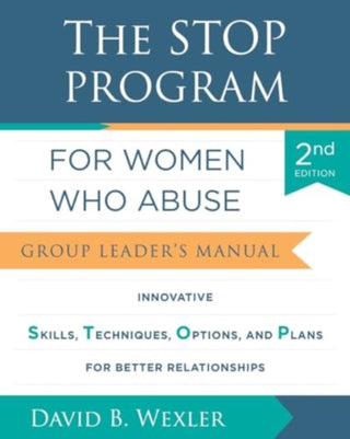 Cover image for 9781324053859 - The STOP Program for Women Who Abuse