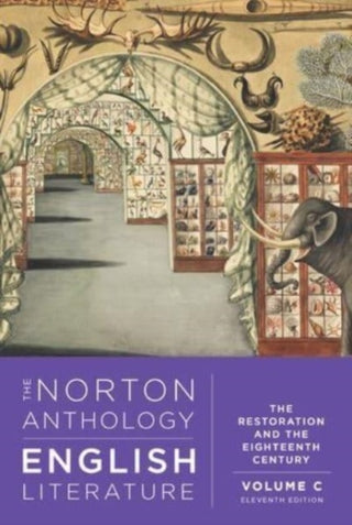 Cover image for 9781324062653 - The Norton Anthology of English Literature – The Restoration and the Eighteenth Century – with Access to Student Site, 11th Edition, Volume C