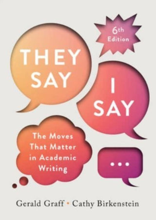 Cover image for 9781324070030 - "They Say / I Say" – with Norton Illumine Ebook, The Little Seagull Handbook Ebook, InQuizitive for Writers, Tutorials, Videos and They Say/I Say Blog