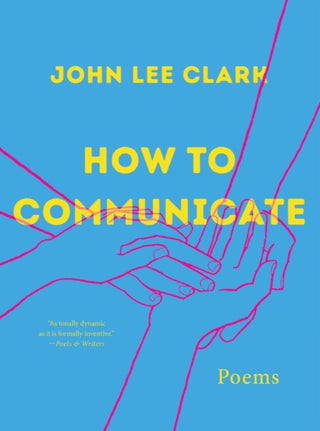 Cover image for 9781324074793 - How to Communicate – Poems