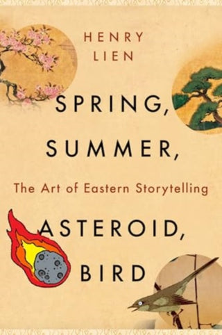 Cover image for 9781324079101 - Spring, Summer, Asteroid, Bird