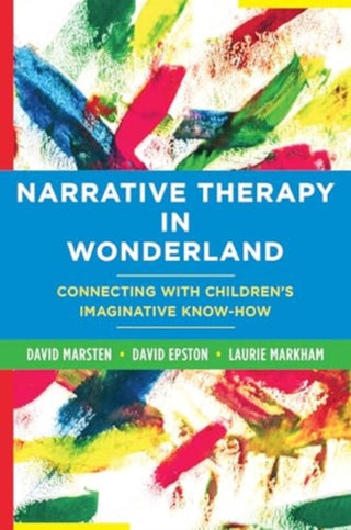 Cover image for 9781324082101 - Narrative Therapy in Wonderland