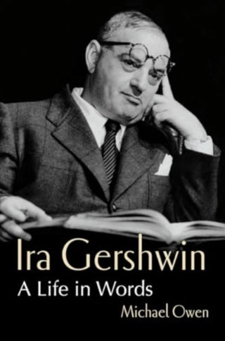 Cover image for 9781324091813 - Ira Gershwin – A Life in Words
