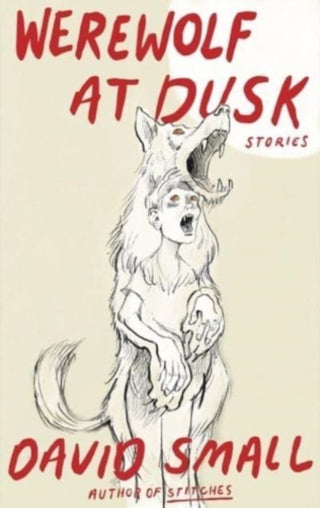 Cover image for 9781324092827 - The Werewolf at Dusk: And Other Stories