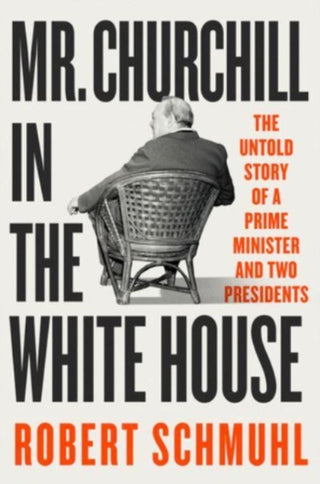 Cover image for 9781324093428 - Mr. Churchill in the White House