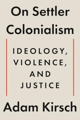 Cover image for 9781324105343 - On Settler Colonialism