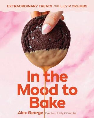 Cover image for 9781324111467 - In the Mood to Bake