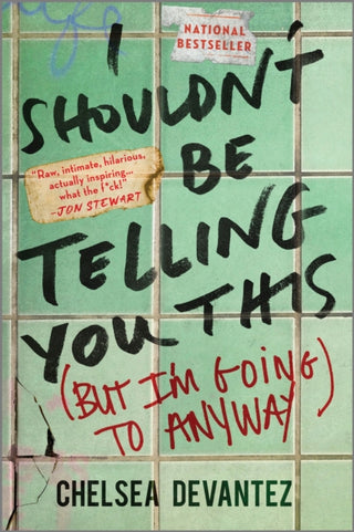 Cover image for 9781335001498 - I Shouldn't Be Telling You This