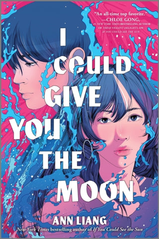 Cover image for 9781335014115 - I Could Give You the Moon
