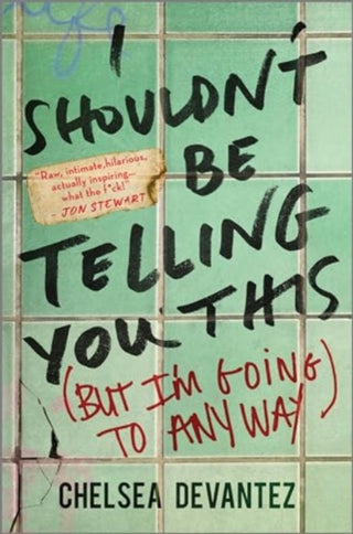 Cover image for 9781335455079 - I Shouldn't Be Telling You This