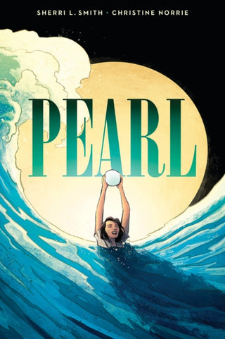 Cover image for 9781338029420 - Pearl: A Graphic Novel