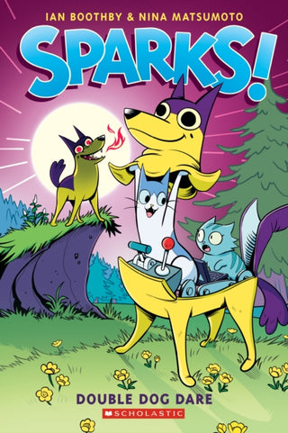 Cover image for 9781338339901 - Double Dog Dare: A Graphic Novel (Sparks! #2)