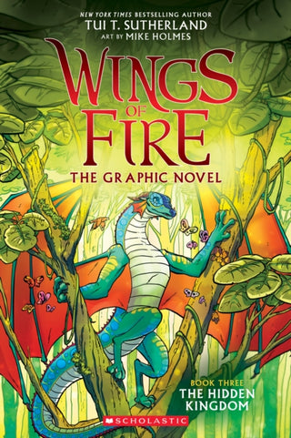 Cover image for 9781338344059 - The Hidden Kingdom (Wings of Fire Graphic Novel #3)