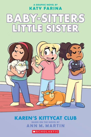 Cover image for 9781338356212 - Karen's Kittycat Club: A Graphic Novel (Baby-Sitters Little Sister #4)