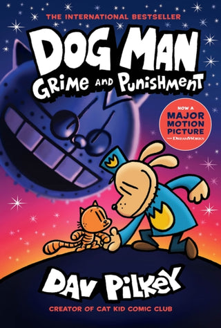 Cover image for 9781338535624 - Dog Man: Grime and Punishment: A Graphic Novel (Dog Man #9): From the Creator of Captain Underpants