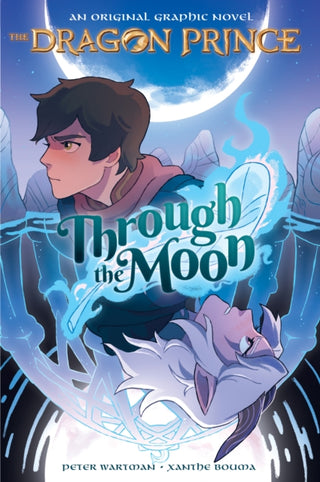 Cover image for 9781338608816 - Through the Moon (The Dragon Prince Graphic Novel #1)