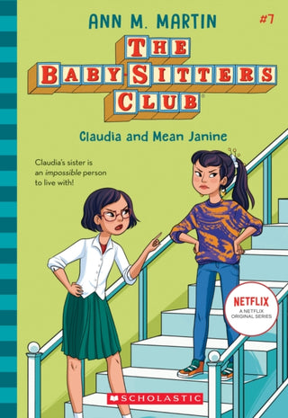 Cover image for 9781338642278 - The Babysitters Club #7: Claudia & Mean Janine(b&W)