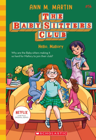 Cover image for 9781338684971 - The Babysitters Club #14: Hello, Mallory (b&w)