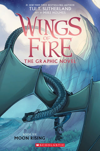 Cover image for 9781338730890 - Moon Rising: A Graphic Novel (Wings of Fire Graphic Novel #6)
