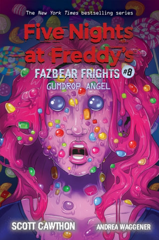 Cover image for 9781338739985 - Gumdrop Angel: An AFK Book (Five Nights at Freddy’s: Fazbear Frights #8)